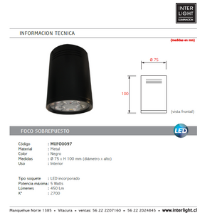 Foco metal negro sobrepuesto Ø 7,5x10 cm LED 5W - MUFO0097