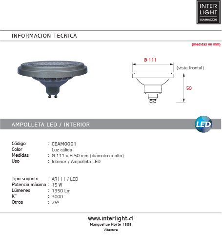Ampolleta AR111 luz cálida 15W 3000K base GU10  220V - CEAM0001