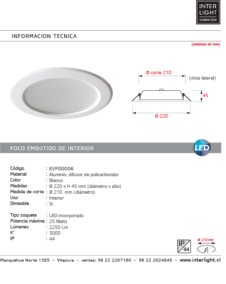 Foco embutido blanco LED 22W IP44 - EVFO0006