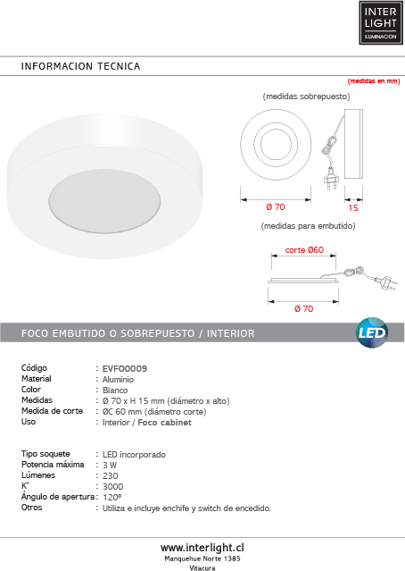 Foco sobrepuesto o embutido Ø7x1,8 cm LED 3W - EVFO0009