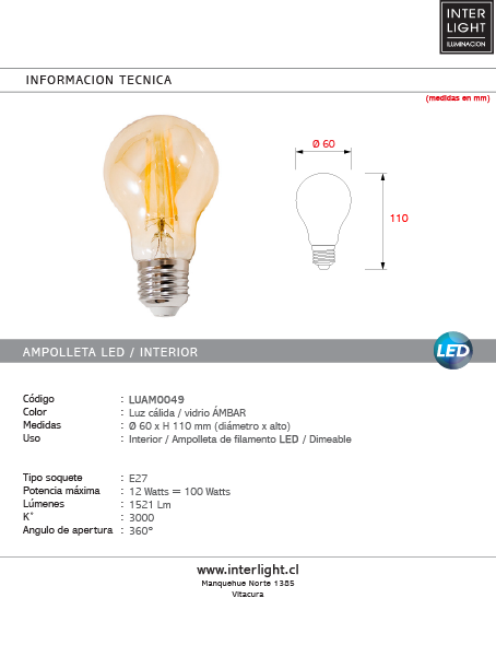 Ampolleta luz cálida vidrio ámbar dimeable Ø6 cm E27 3000K 12W LED - LUAM0049