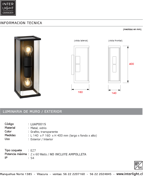 Apliqué metal vidrio grafito exterior IP 54 14x40 cm 2 luces E27 - LUAP0015