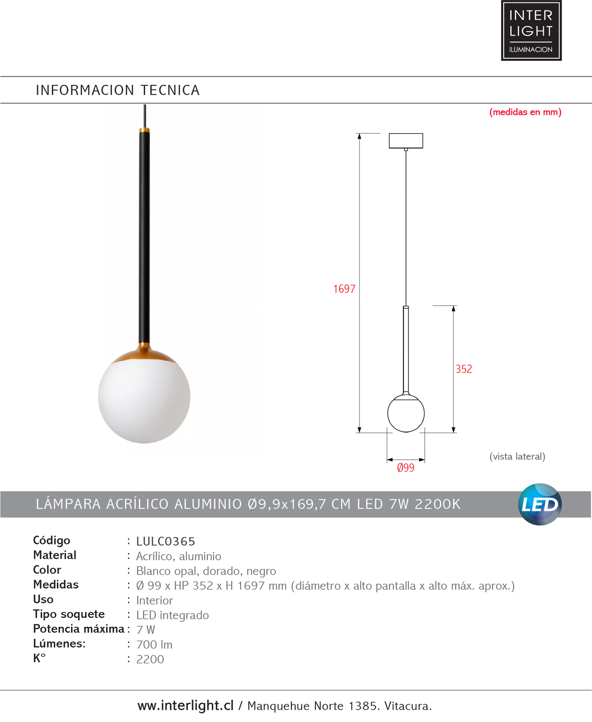 Lámpara acrílico aluminio Ø9,9x169,7 cm LED 7W 2200K -  LULC0365