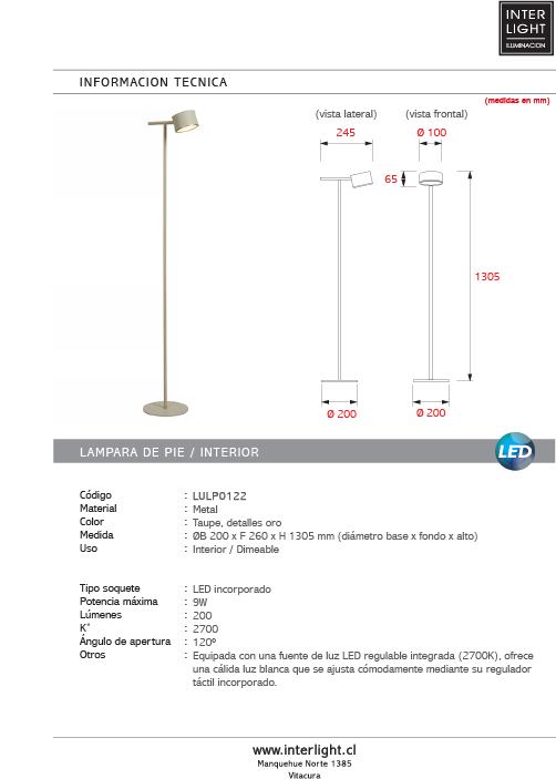 Lámpara de pie metal taupe dimeable  Ø20x1.305 cm 9W LED - LULP0122