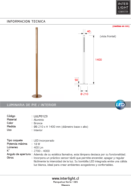 Lámpara de pie aluminio bronce Ø21x1,40 cm dimeable 18W LED - LULP0123