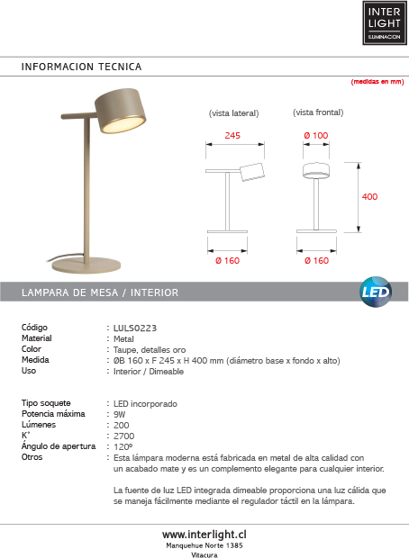 Lámpara de mesa metal taupe Ø16x40 cm 9W LED - LULS0223