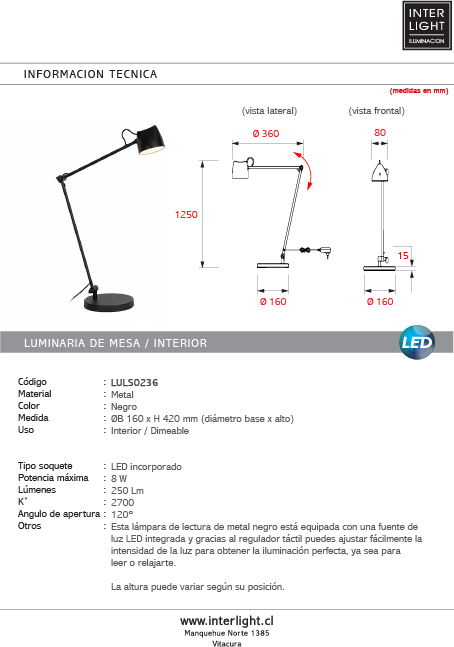 Lámpara sobremesa para lectura metal negro dimeable sensor tactil Ø16x42 cm 8W LED - LULS0236