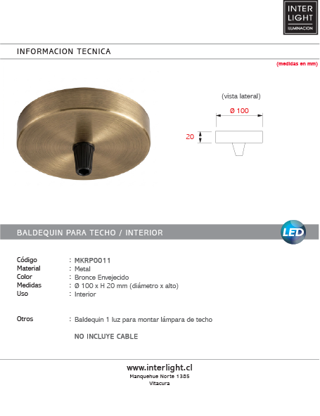 Baldequin metal Bronce mediano Ø10x2,0 cm 1 luz - MKRP0011