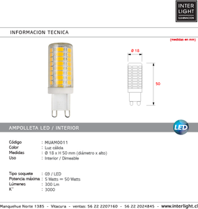 Ampolleta dimeable luz cálida LED 5W G9 - MUAM0011