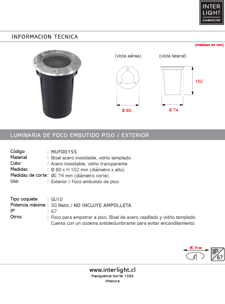 Foco de piso inoxidable antideslumbrante Ø8 cm IP67 GU10 - MUFO0155