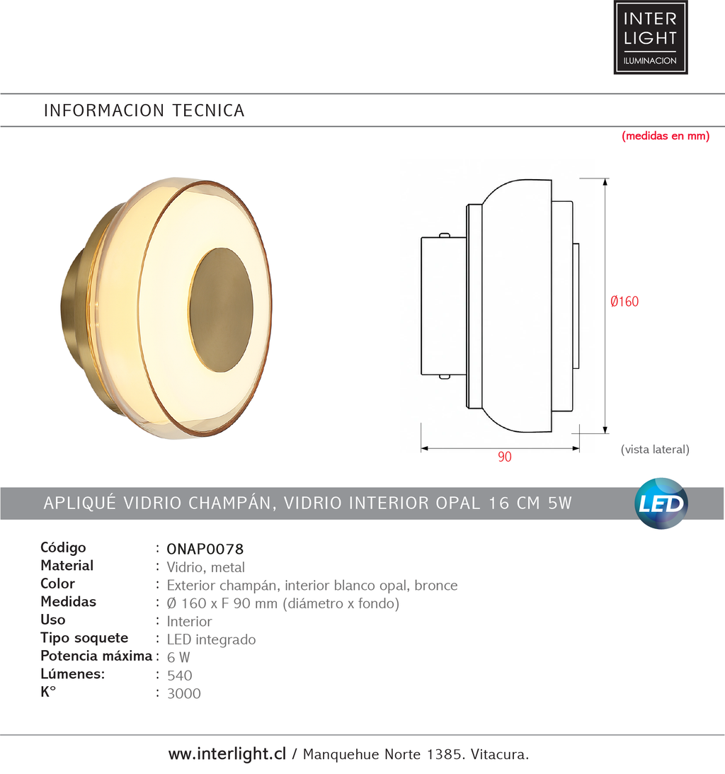 Apliqué vidrio exterior champán, vidrio interior opal 16 cm 6W - ONAP0078