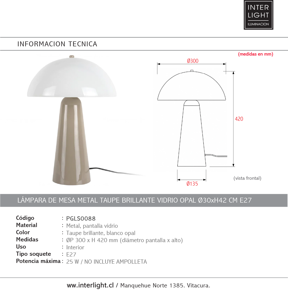 Lámpara de mesa metal taupe brillante vidrio opal Ø30xH42 cm E27  - PGLS0088