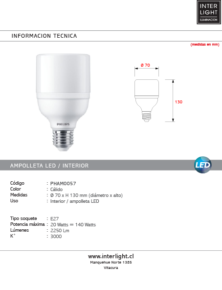 Ampolleta cálida Ø7x13 cm LED 20W - PHAM0057