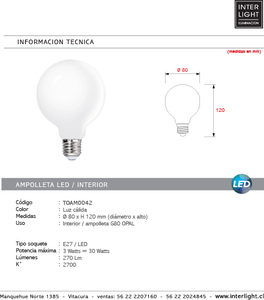 Ampolleta bola G80 opal luz cálida LED 3W E27 - TOAM0042