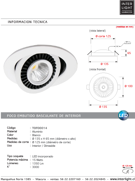Foco embutido dimeable aluminio blanco Ø 13,5 cm LED 15W - TOFO0014
