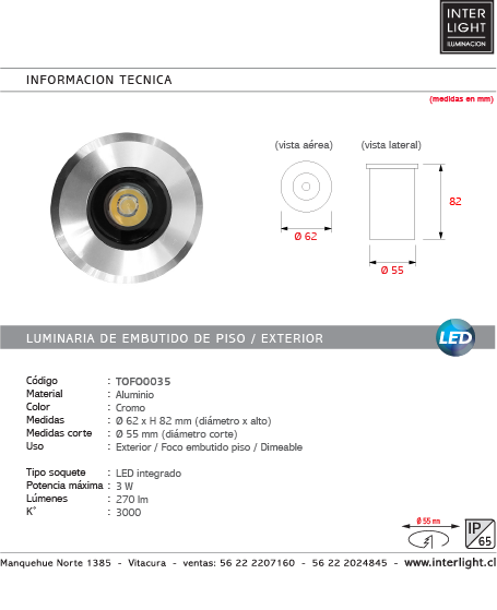 Foco embutido dimeable piso aluminio cromo exterior IP65 Ø 6,2 cm LED 3W - TOFO0035