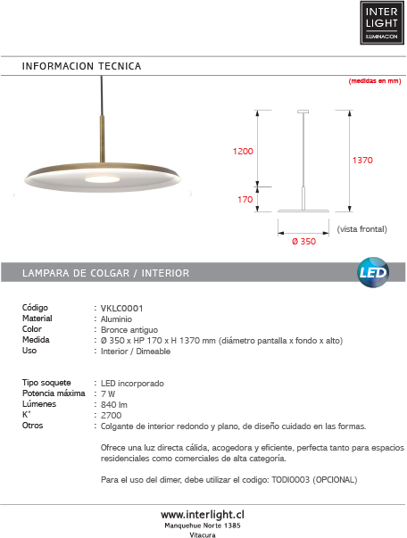 Lámpara colgante aluminio bronce antiguo dimerizable 7W LED - VKLC0001