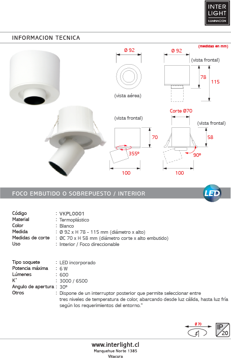 Plafón o foco embutido redondo con control de temperatura de color 6W LED - VKPL0001