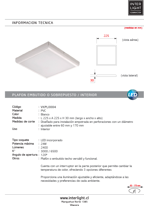 Plafón o embutido PVC cuadrado blanco 22,5x22,5x3 cm LED 24W  - VKPL0004