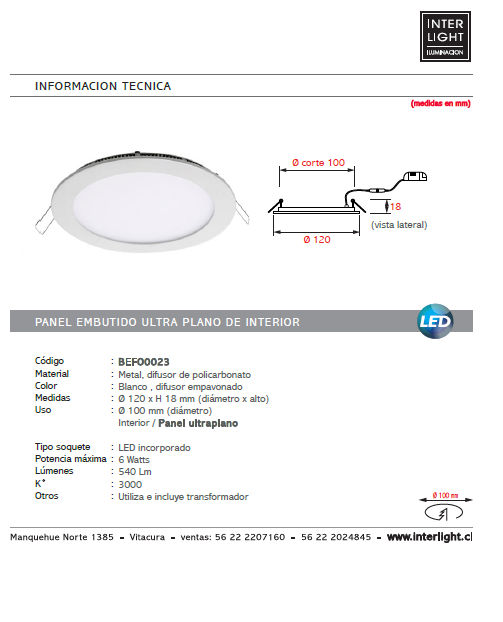 Foco plano blanco embutido Ø12x18 cm LED 6W - BEFO0023