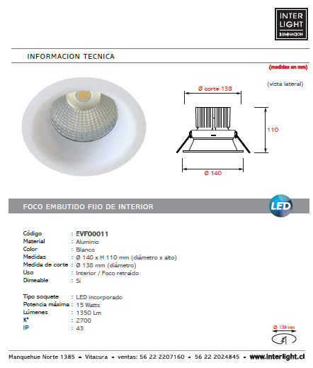 Foco embutido retraído blanco LED 15W - EVFO0011