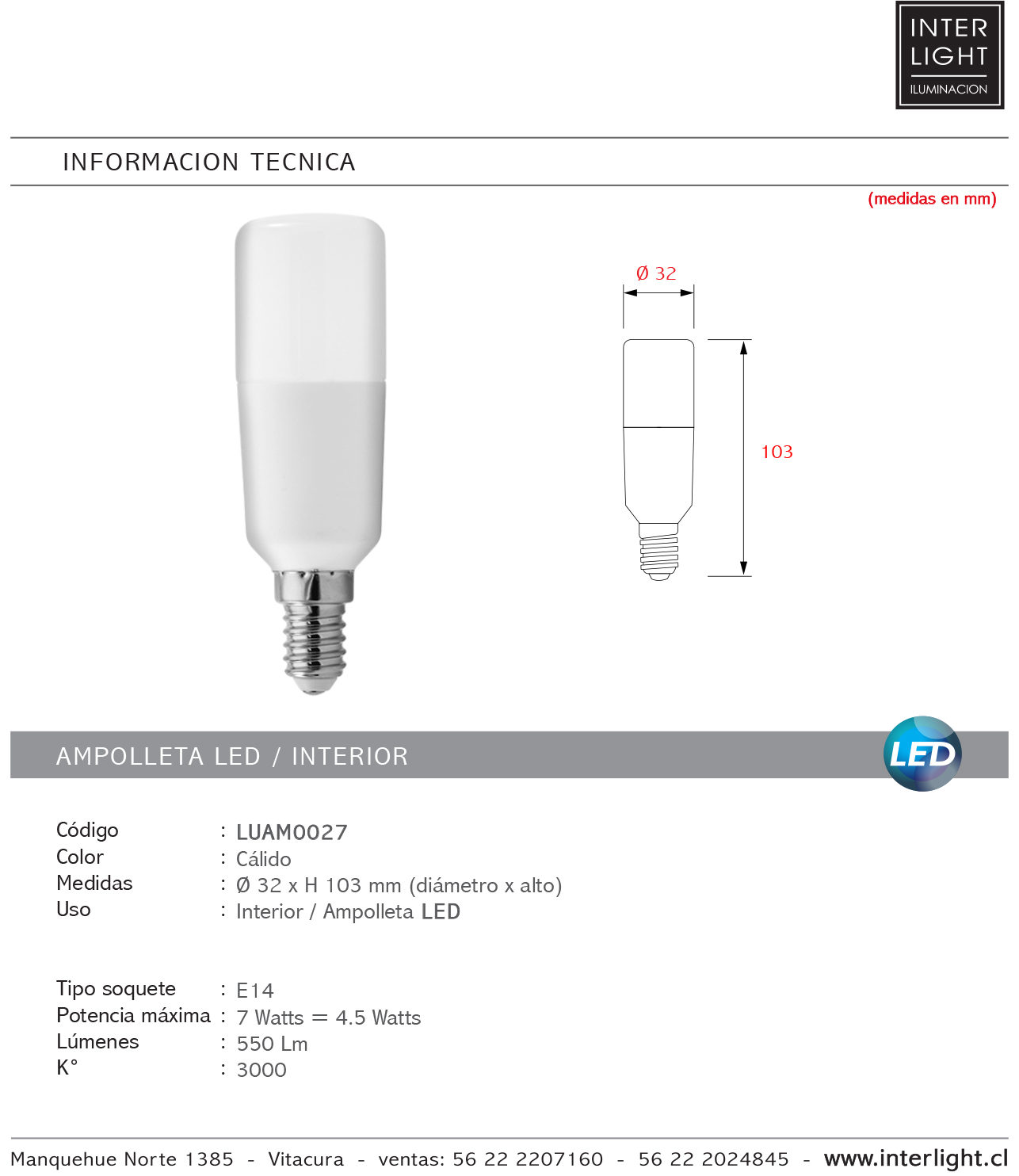 Ampolleta luz cálida LED E14 7w- LUAM0027