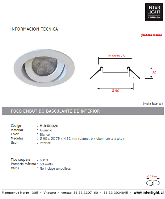 Foco embutido aluminio blanco corte 7,5 cm GU10 - MUFO0026