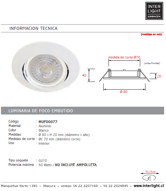 Foco embutido aluminio blanco corte Ø 7 cm GU10 - MUFO0077