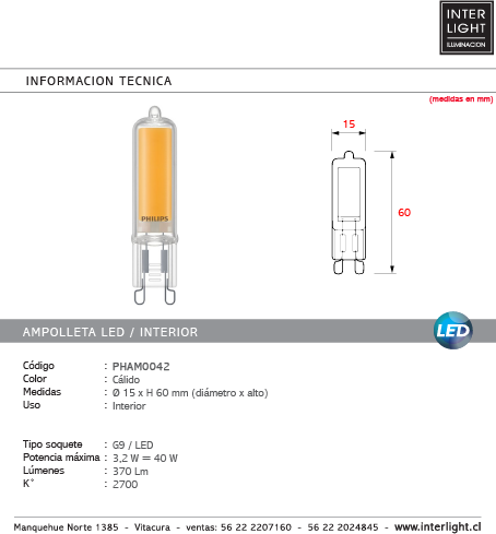 Ampolleta luz cálida LED 3,2 W G9 - PHAM0042