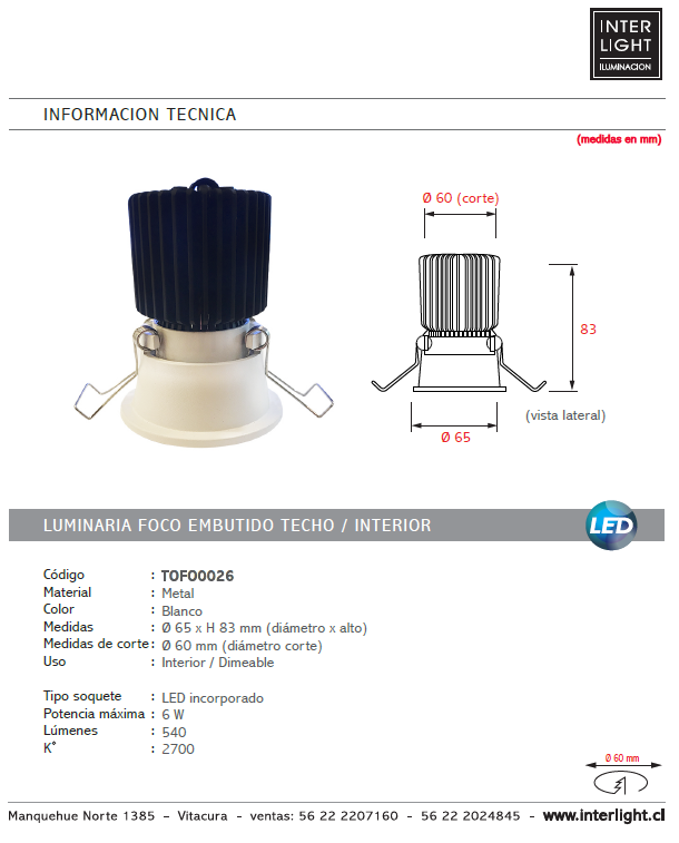 Foco embutido dimeable metal blanco Ø 6,5 cm LED 6W - TOFO0026