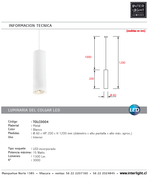 Lámpara colgante metal blanco Ø6 cm LED 15W - TOLC0004